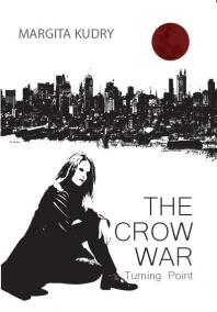 The Crow War - Turning Point  ( part 1 )
