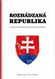 Rozhádzaná republika