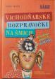 Vichodňarske rozpravočki na šmich + hudobne CD PeŠMIŠKI