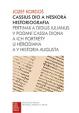 Cassius Dio a neskorá historiografia