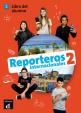 Reporteros int. 2 (A1-A2) – Libro del alumno + CD