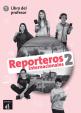 Reporteros int. 2 (A1-A2) – Libro del profesor