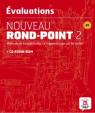 Les évaluations de Nouveau Rond-Point 2 + CD