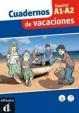Cuadernos de vacaciones – A1-A2 + CD