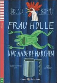 Frau Holle und andere Märchen + CD (A1)