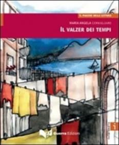 II valzer dei tempi:Livello intermedio (B1-B2)