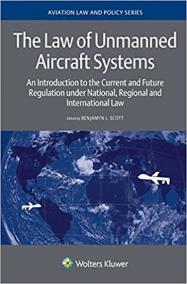 The Law of Unmanned Aircraft Systems