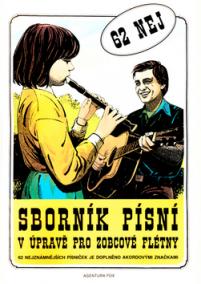 Sborník písní v úpravě pro zobcové flétny 1.díl - 62 nej