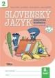 Slovenský jazyk pre 2. ročník ZŠ - pracovná učebnica, 2. časť